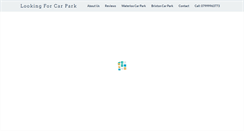 Desktop Screenshot of lookingforcarpark.com